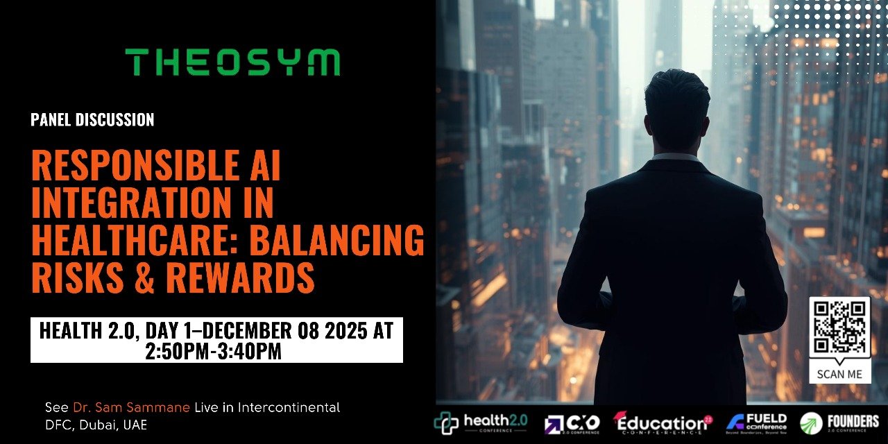 Panel: Responsible AI Integration in Healthcare — Health 2.0 Conference, Dubai, December 8, 2025